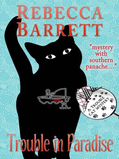 Title details for Trouble in Paradise by Rebecca Barrett - Available